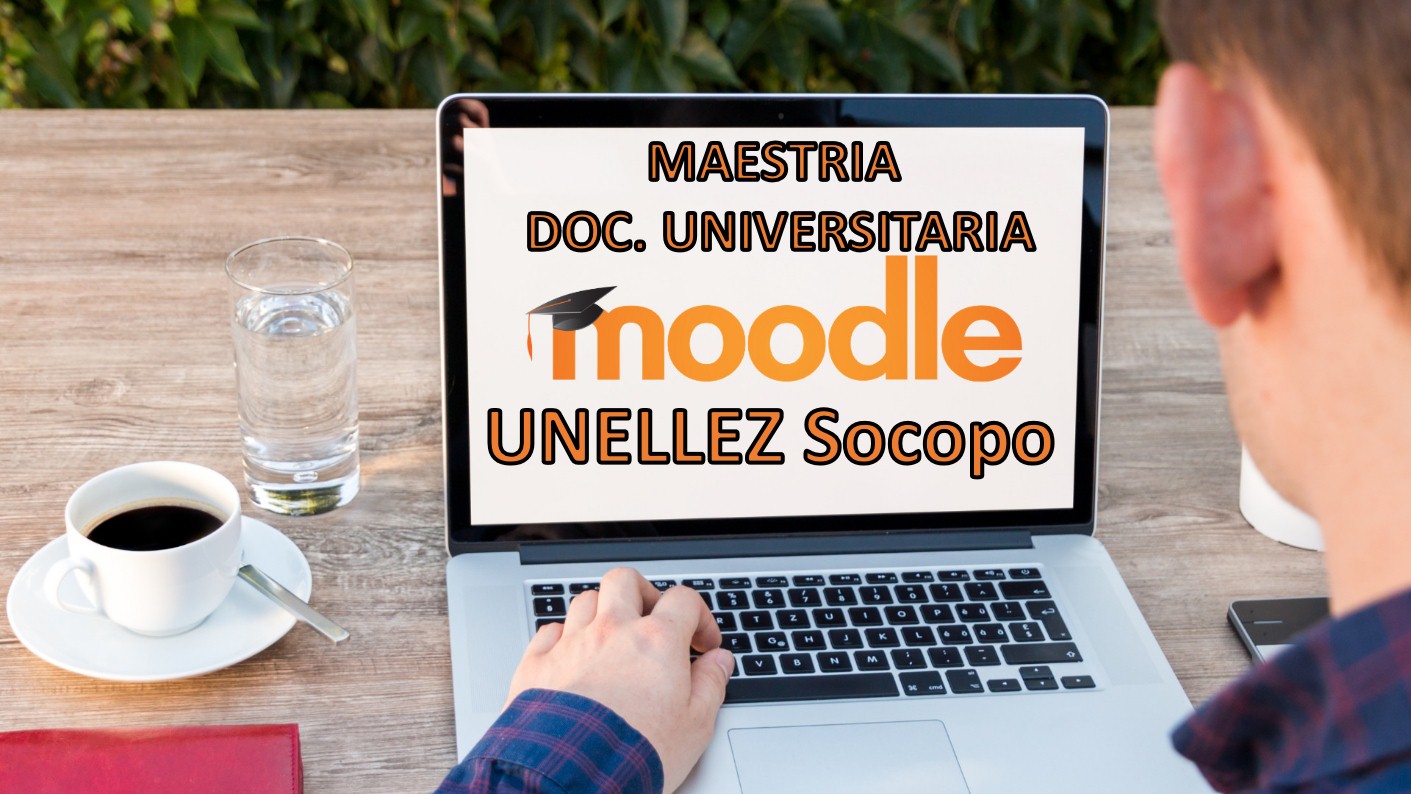 Orientaciones Básicas para el uso de la Plataforma Moodle y Herramientas de la Web 2.0 SOCOPO